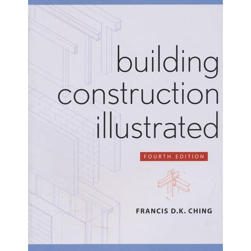 Building Construction Illustrated