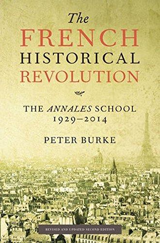 The French Historical Revolution: The Annales School