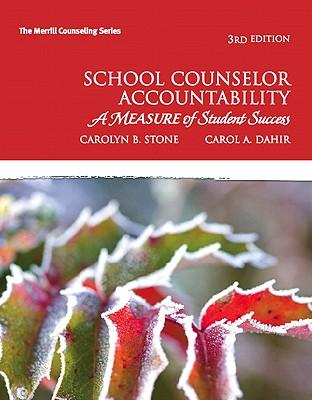 SchoolCounselorAccountability:AMeasureofStudentSuccess