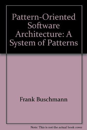 Pattern-oriented Software Architecture：A System of Patterns