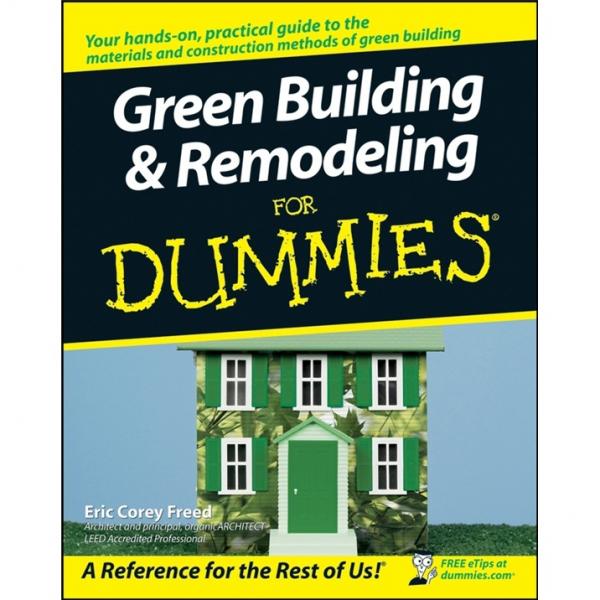 GreenBuilding&RemodelingForDummies[绿色建筑与改造达人迷]