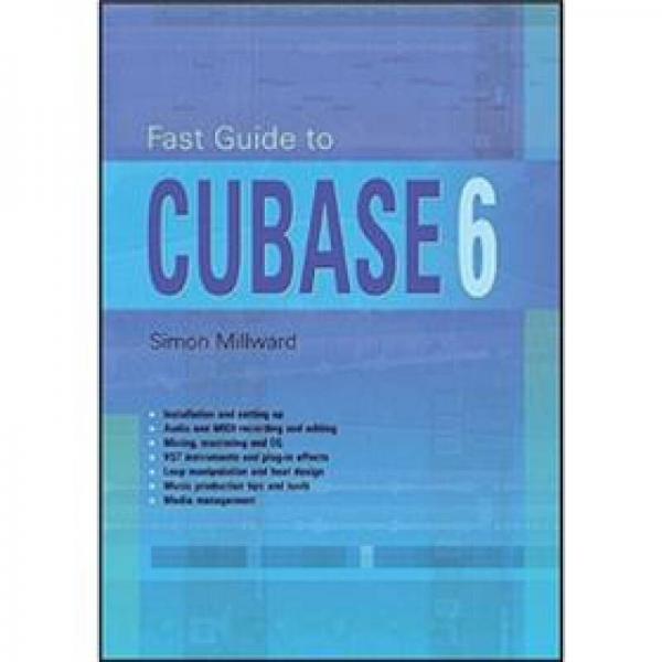 Fast Guide to Cubase 6
