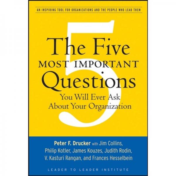 The Five Most Important Questions You Will Ever Ask About Your Organization  組織機構五題須知
