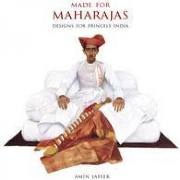 Made for Maharajas