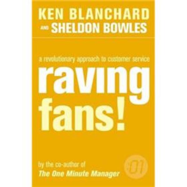 RavingFans(TheOneMinuteManager)疯狂追随者(一分钟管理者系列)
