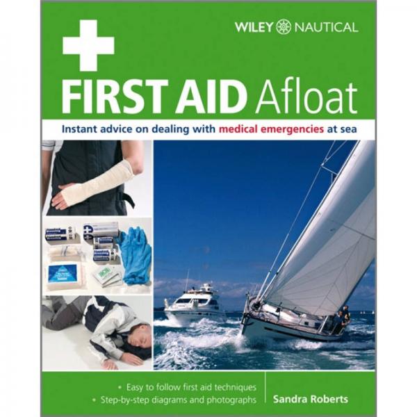 First Aid Afloat[水上急救 - 海上醫(yī)療救險(xiǎn)即時(shí)咨詢]