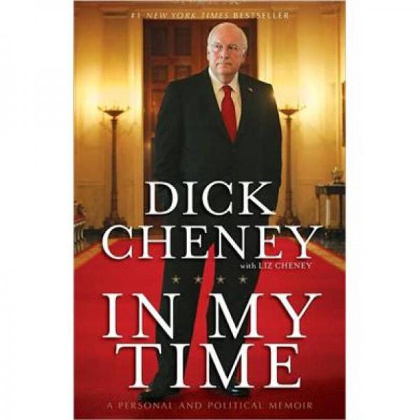 In My Time: A Personal and Political Memoir