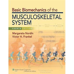 BasicBiomechanicsoftheMusculoskeletalSystem