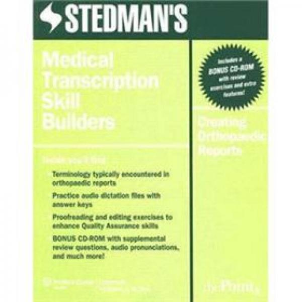 Stedman's Medical Transcription Skill Builders: Creating Orthopaedic Reports