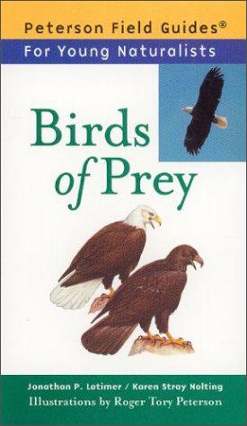 BirdsofPrey(PetersonFieldGuides:YoungNaturalists)