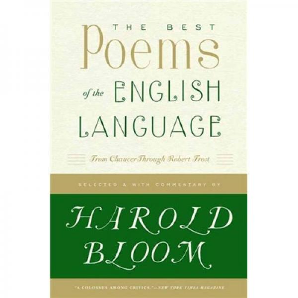 The Best Poems of the English Language：The Best Poems of the English Language