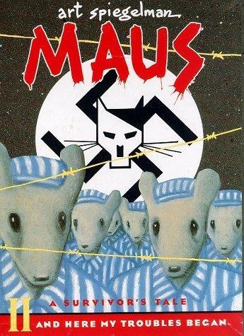 Maus：A Survivor's Tale : My Father Bleeds History/Here My Troubles Began/Boxed