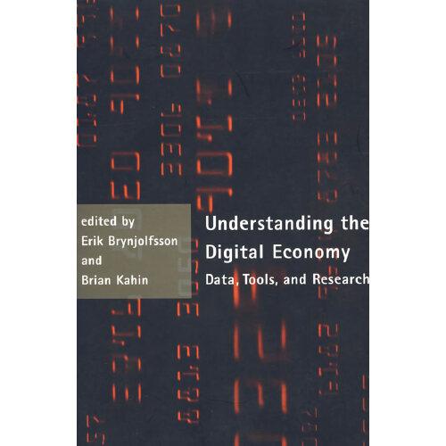 Understanding the digital economy數(shù)字經(jīng)濟知識：數(shù)據(jù)、工具與研究