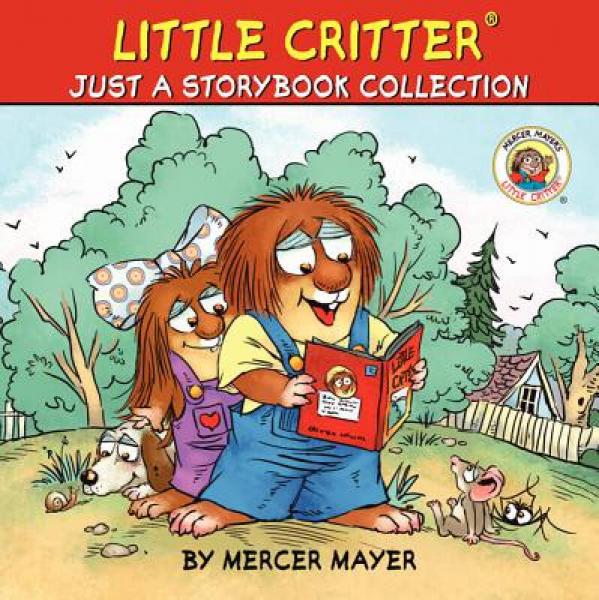 Little Critter: Just a Storybook Collection 英文原版