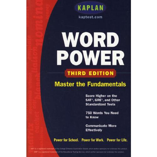 Kaplan Word Power,Third Edition:Score Higher on the SAT,GRE,and Other 
