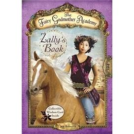 TheFairyGodmotherAcademy#3:Zally'sBook