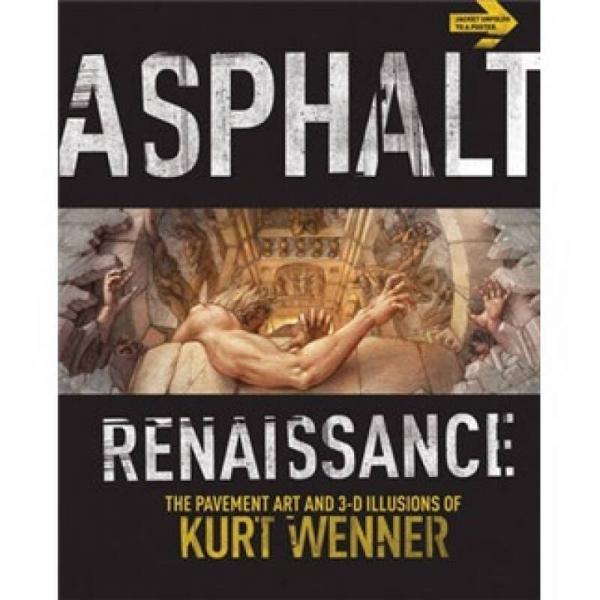 Asphalt Renaissance 瀝青之復(fù)興: Kurt Wenner的3D人行道3D影像錯(cuò)覺(jué)的藝術(shù) 