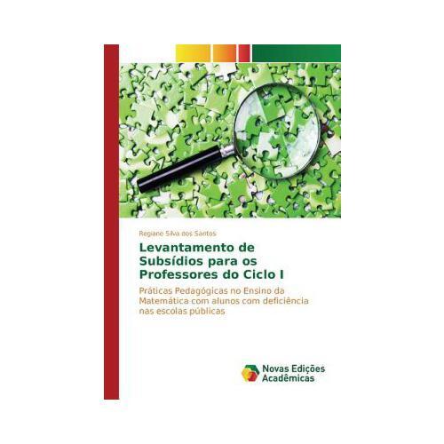 Levantamento de Subsidios Para OS Professores Do Ciclo I