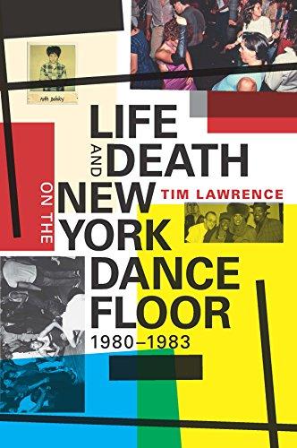 Life and Death on the New York Dance Floor, 1980Â 1983