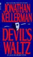 Devils Waltz (Alex Delaware Novels)
