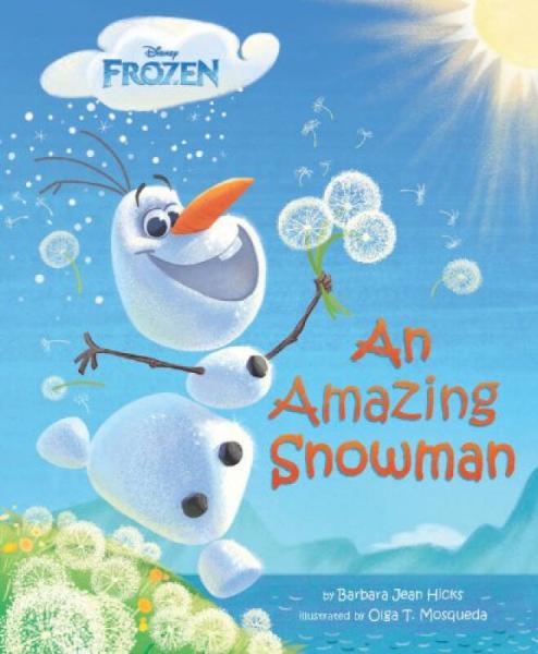 Frozen: An Amazing Snowman  雪寶：《冰雪奇緣》中非凡的雪人 英文原版