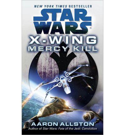 MercyKill:StarWars(X-Wing)