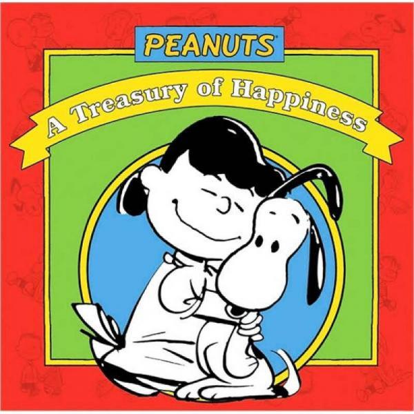 Peanuts A Treasury of Happiness