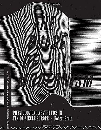 The Pulse of Modernism