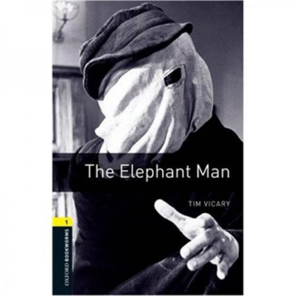 Oxford Bookworms Library Third Edition Stage 1: The Elephant Man