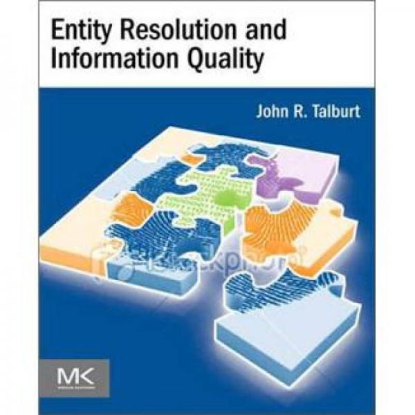 Entity Resolution and Information Quality实体分辨率和信息质量