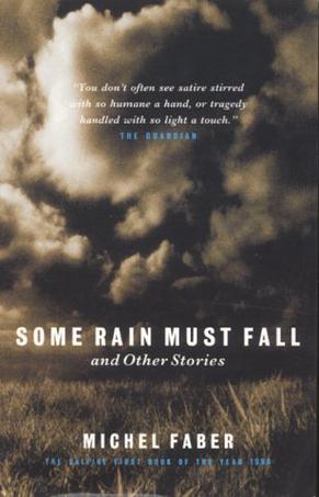 Some Rain Must Fall and Other Stories
