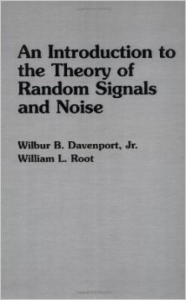 AnIntroductiontotheTheoryofRandomSignalsandNoise