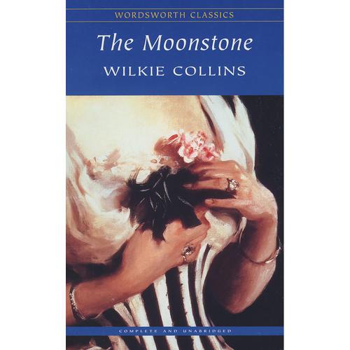 The Moonstone(Wordsworth Classics)月亮石