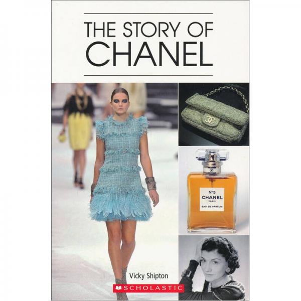 Scholastic Readers Level 3:The Story of Chanel[香奈兒的故事]