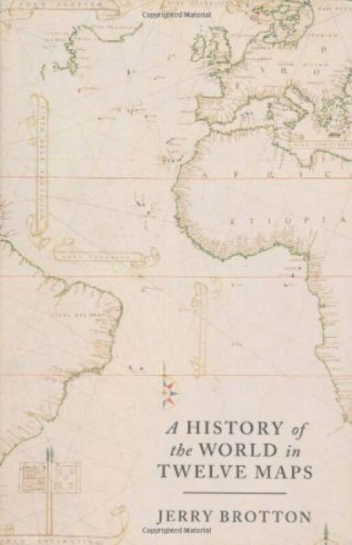 A History of the World in Twelve Maps 12个地图上的世界史