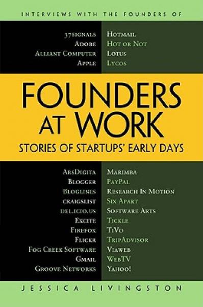 Founders at Work：Stories of Startups' Early Days