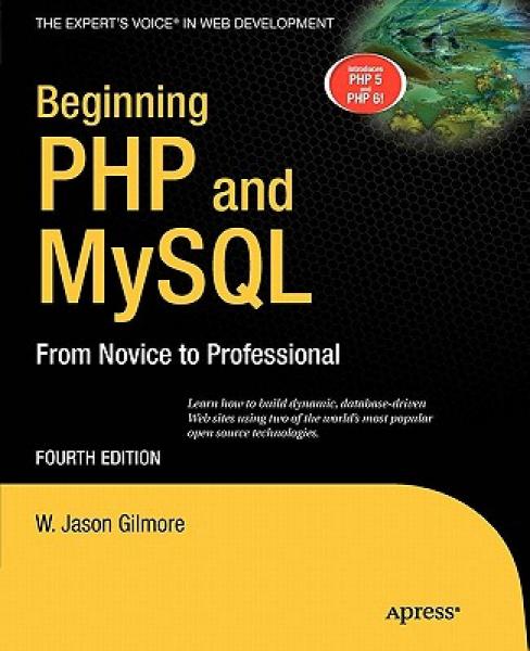 Beginning PHP and MySQL：Beginning PHP and MySQL