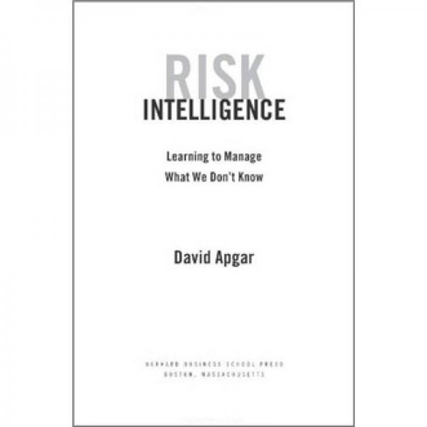 Risk Intelligence: Learning to Manage What We Don't Know風(fēng)險智慧:學(xué)會管理未知項