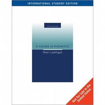 A Course in Phonetics：A Course in Phonetics