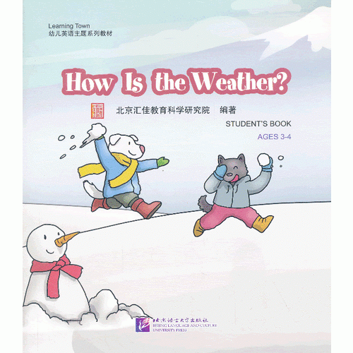 How Is the Weather？（含1DVD）| 汇佳Learning Town幼儿英语主题系列教材