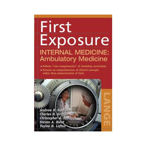 First Exposure to Internal Medicine: Ambulatory Medicine