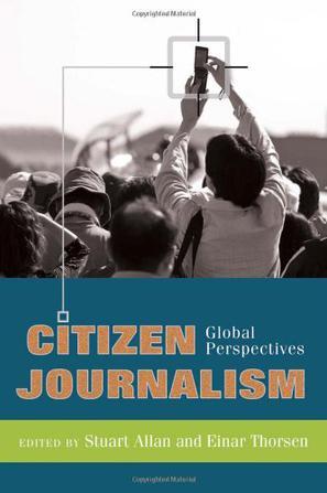 Citizen Journalism：Global Perspective