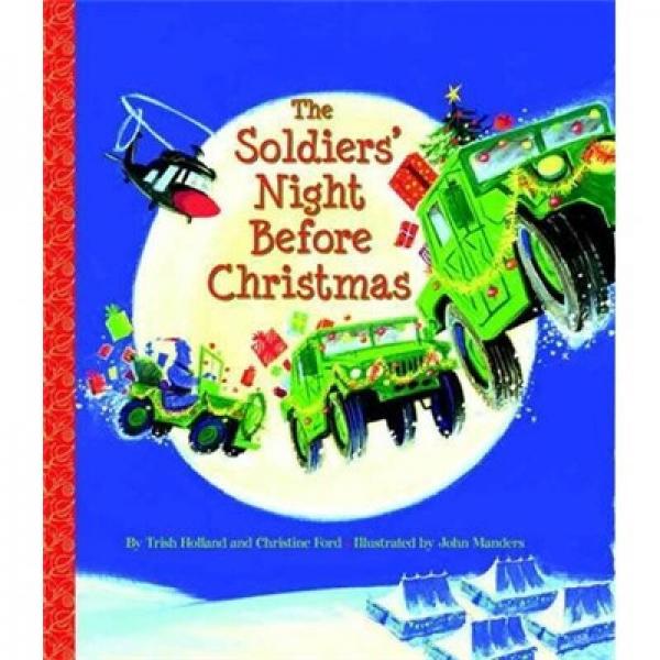 The Soldiers' Night Before Christmas