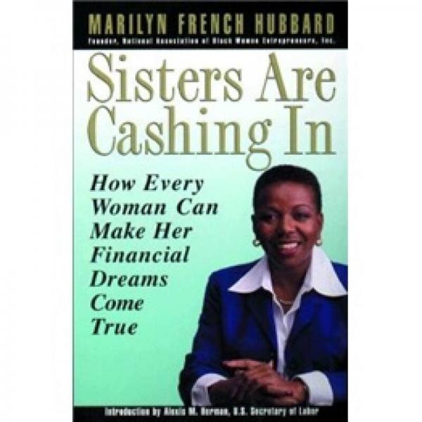 Sisters Are Cashing In: How Every Woman Can make Her Financial Dreams Come True