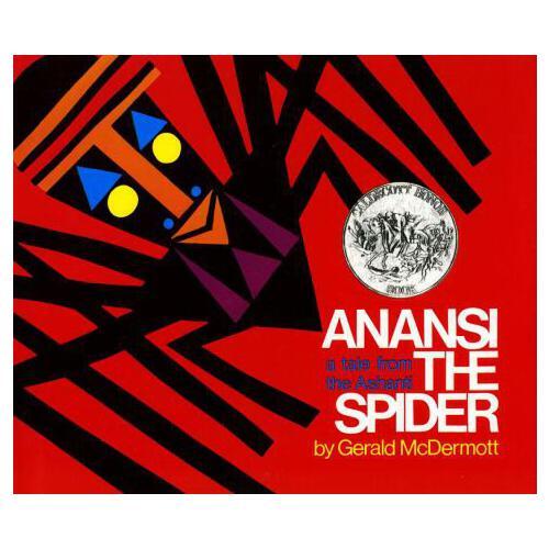 Anansi the Spider  A Tale from the Ashanti