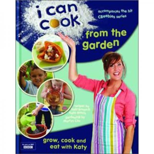 I Can Cook from the Garden