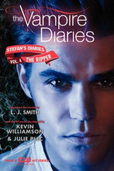Stefan's Diaries 4: The Ripper (The Vampire Diaries)[吸血鬼日记：Stefan的日记4]