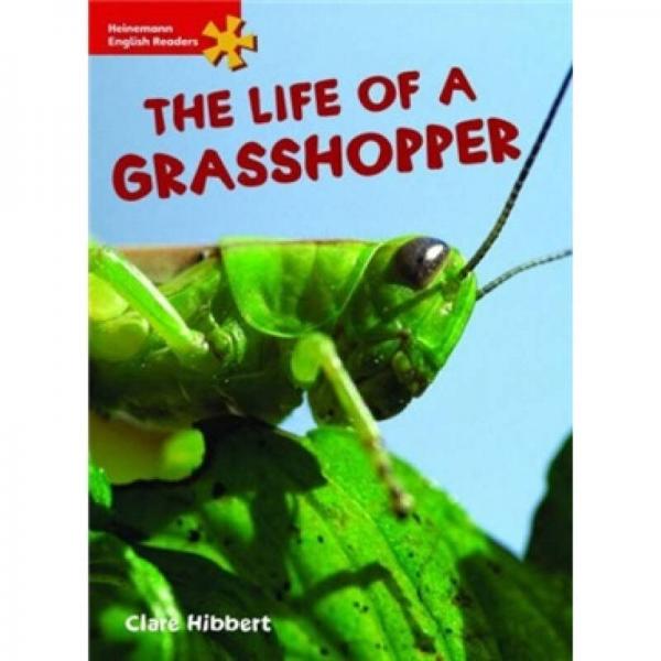 Heinemann English Readers-The Life of a Grasshopper