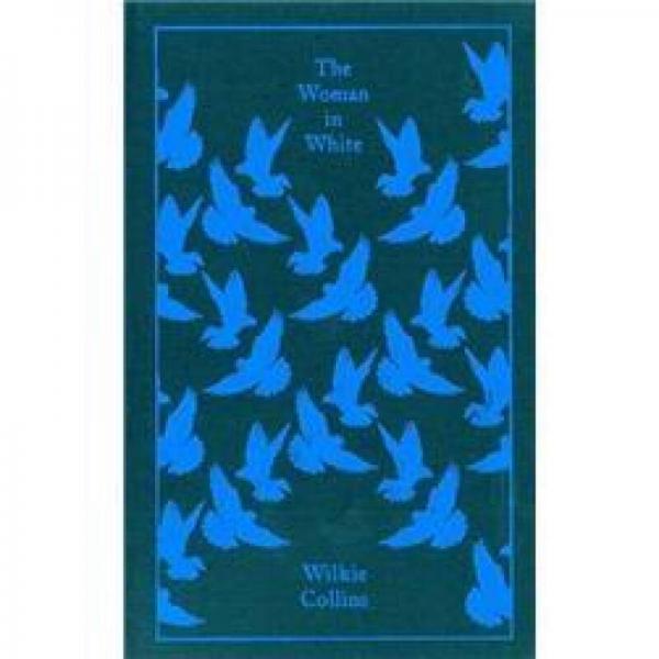 The Woman in White (Penguin Classics)