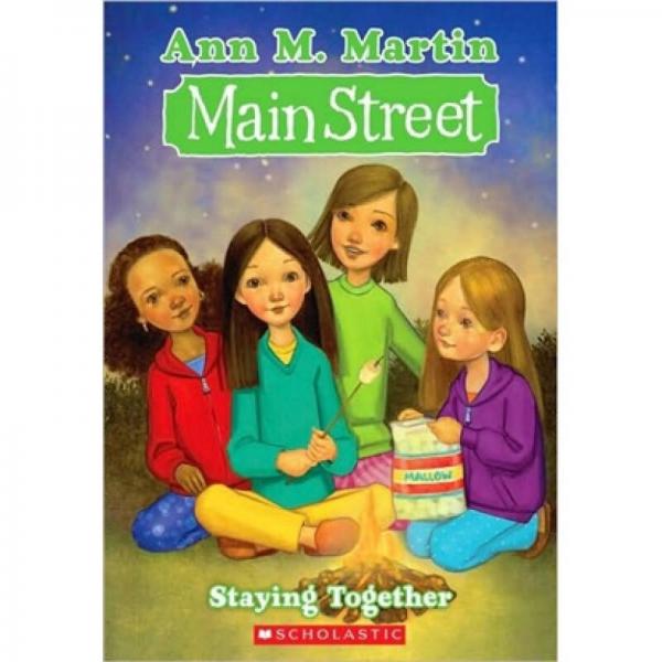 Main Street #10: Staying Together  